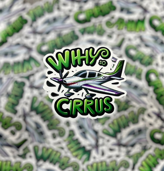 Why So Cirrus? Playful Aviation Sticker